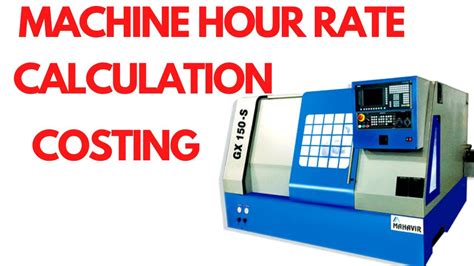 machine hour rate calculation excel